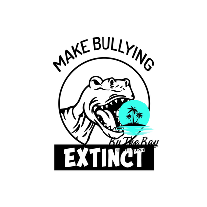 Make Bullying extinct (Variety)