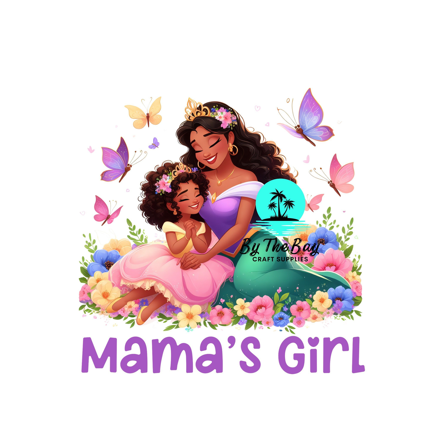 Princess Mamas Girl (Variety)