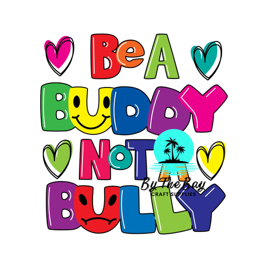 Colourful Be a Buddy