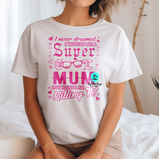 Super Cool Mum