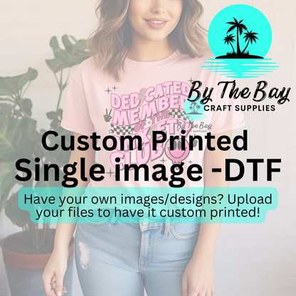 Custom DTF Prints