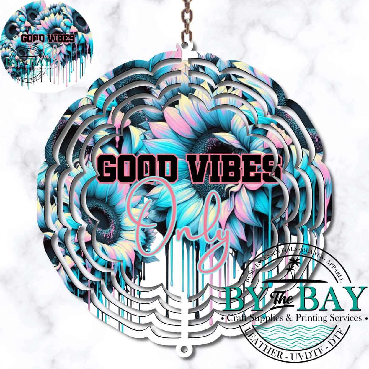 Good Vibes Wind Spinner Sublimation Print