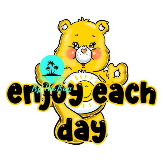 Enjoy each day