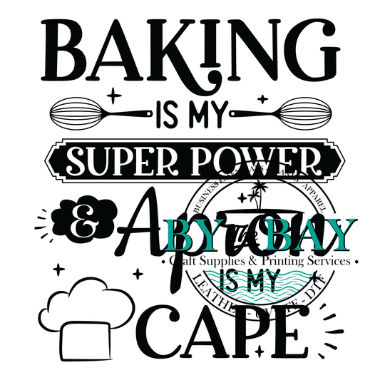 Baking is my super power Large Kitchen UV Print