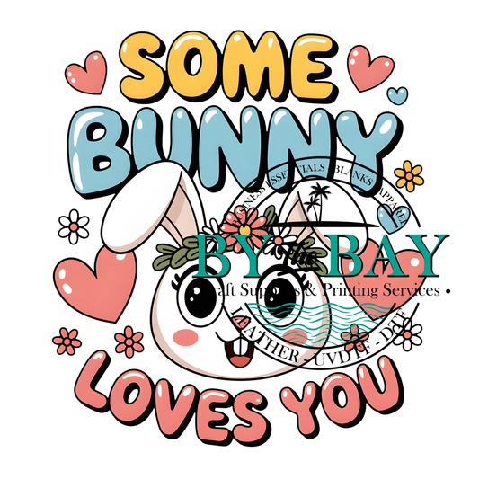 Some Bunny Loves You