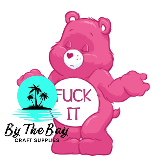 F**k It Bear