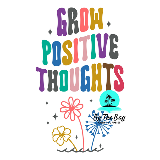 Grow Positive Thoughts - Keyring UV Print