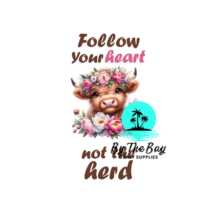 Follow your heart - Highland cow - Keyring UV Print (Variety)