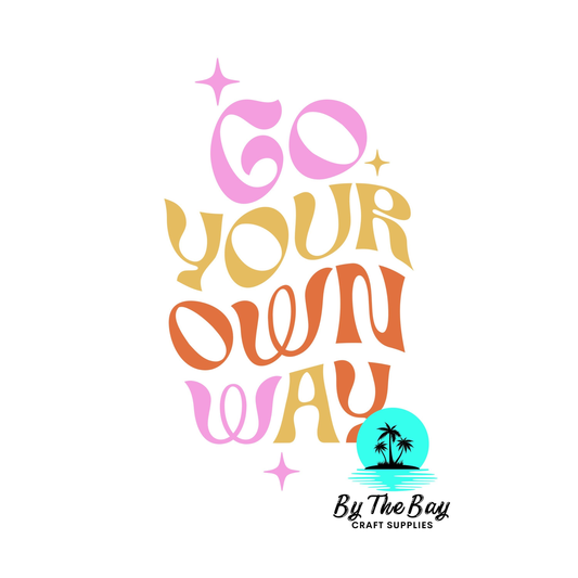 Go your own way - Keyring UV Print